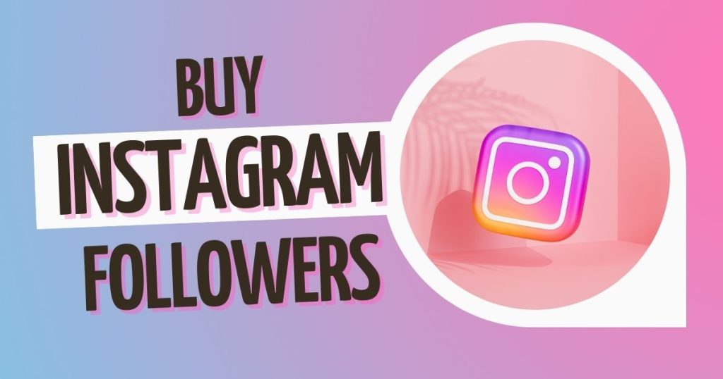 Buy Instagram Followers Canada